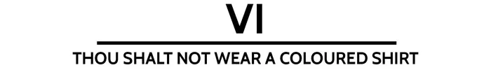 The 10 Commandments Of The Dinner Jacket - vi. Thou shall not wear a coloured shirt. theweddingnotebook.com