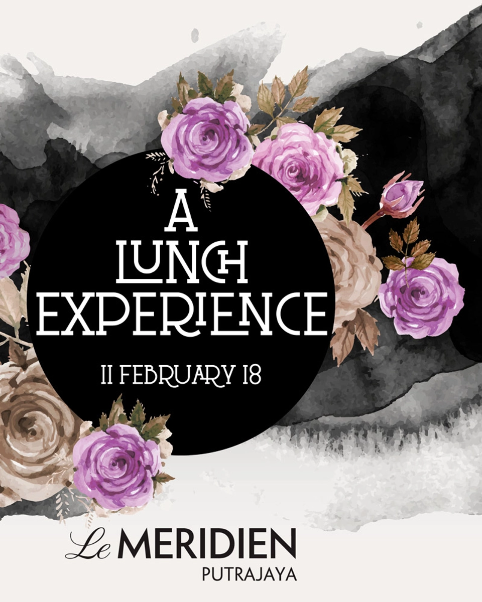 Le Méridien Putrajaya Exclusive Lunch Invites Giveaway (ended)